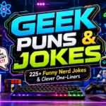Geek Puns and Jokes