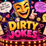 Dirty Jokes